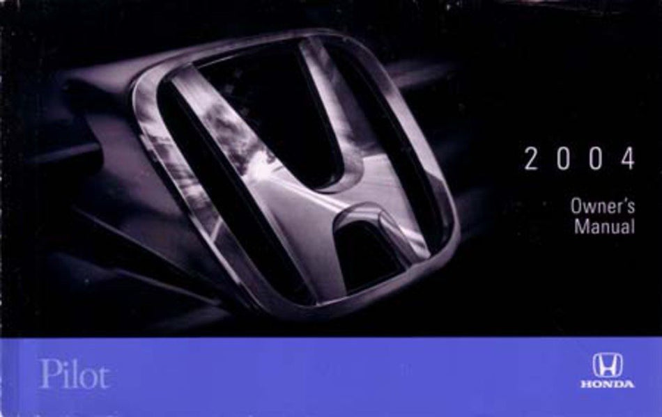 bishko automotive literature 2004 Honda Pilot Owners Manual User Guide Reference Operator Book Fuses Fluids