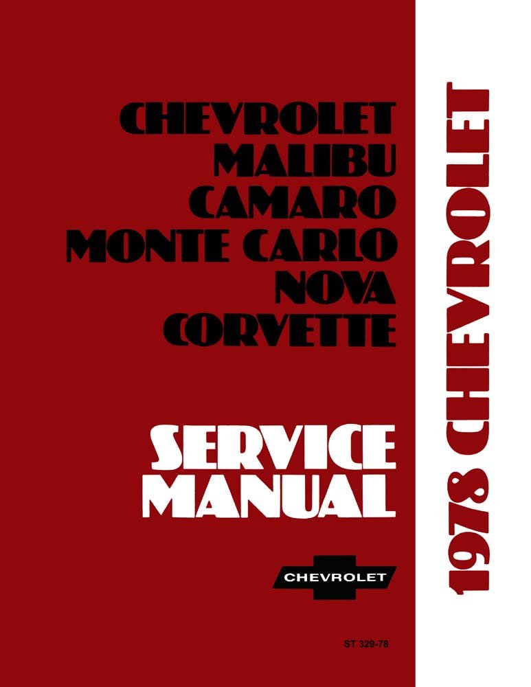 bishko automotive literature 1978 Camaro Caprice Corvette El Camino Shop Service Repair Manual Book Engine