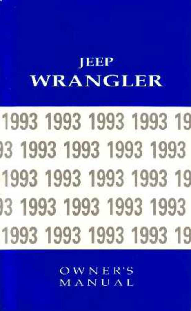 bishko automotive literature 1993 Jeep Wrangler Owners Manual User Guide Reference Operator Book Fuses Fluids