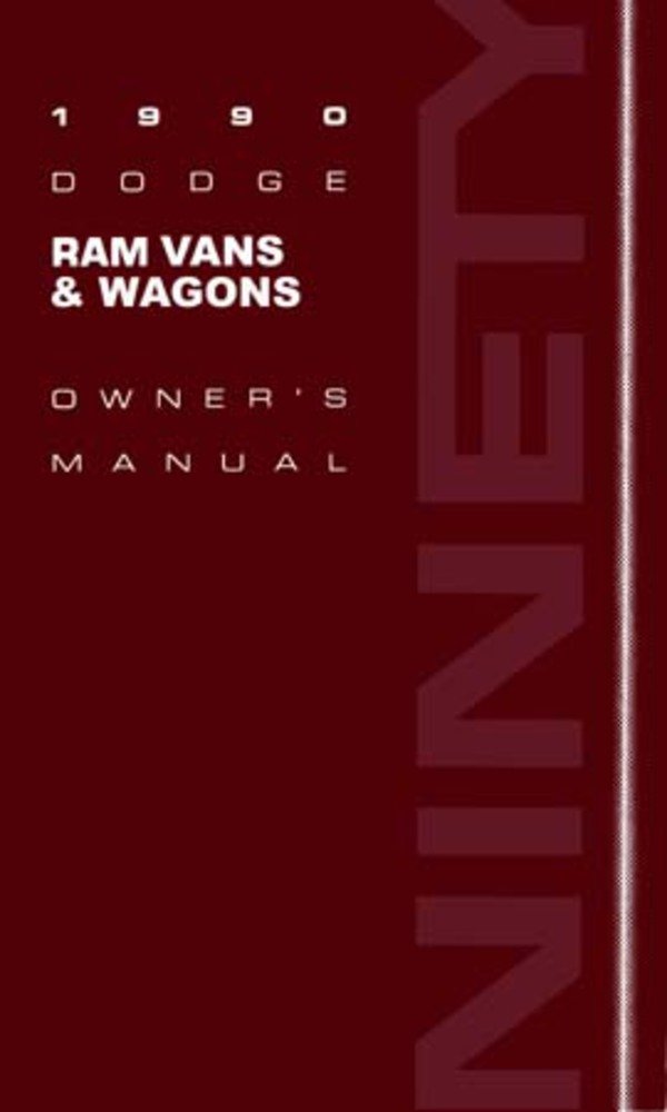 bishko automotive literature 1990 Dodge Ram Van Owners Manual User Guide Reference Operator Book Fuses Fluids