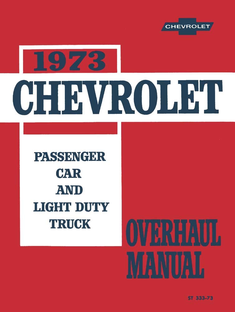 bishko automotive literature 1973 Chevrolet Car Truck Unit Repair Overhaul Rebuild Shop Service Repair Manual