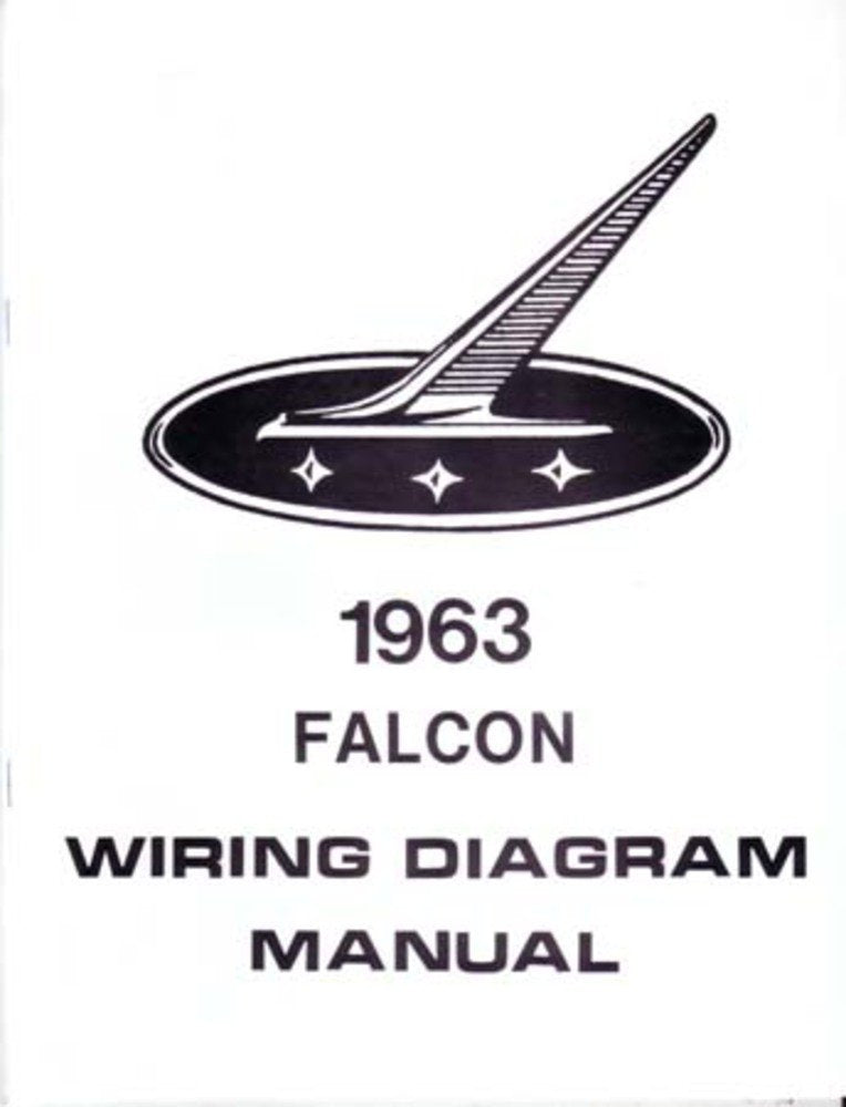 bishko automotive literature 1963 Ford Falcon Electrical Wiring Diagrams Schematics Manual Book Factory OEM