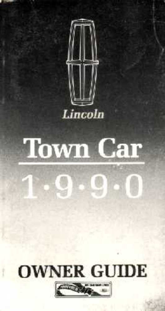 bishko automotive literature 1990 Lincoln Town Car Owners Manual User Guide Reference Operator Book Fuses