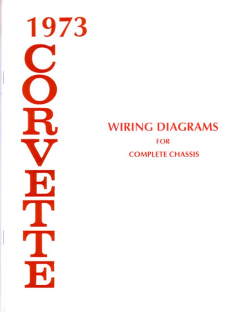bishko automotive literature 1973 Chevrolet Corvette Electrical Wiring Diagrams Schematics Mechanic OEM Book