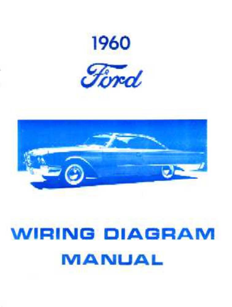 bishko automotive literature 1960 Ford Galaxie Electrical Wiring Diagrams Schematics Manual Book Factory OEM