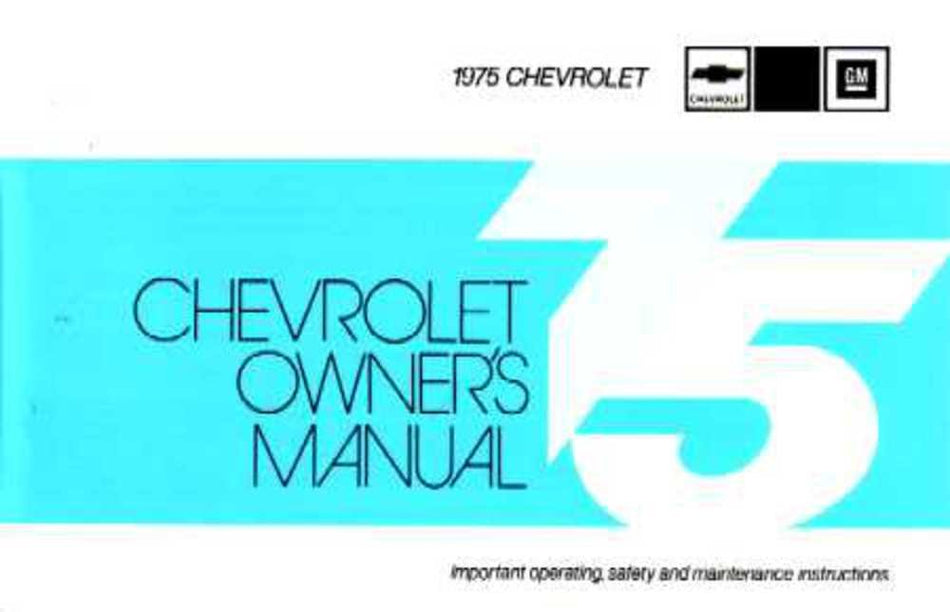 bishko automotive literature 1975 Chevrolet Caprice Impala Owners Manual User Guide Operator Book Fuses Fluid