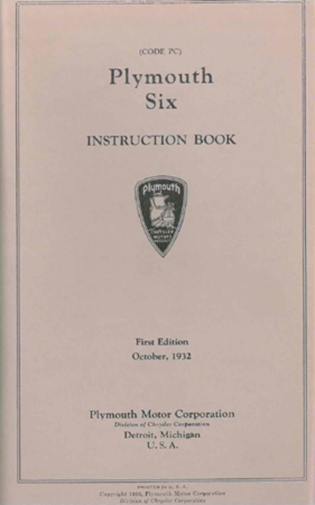 bishko automotive literature 1932 Plymouth Owners Manual User Guide Reference Operator Book Fuses Fluids