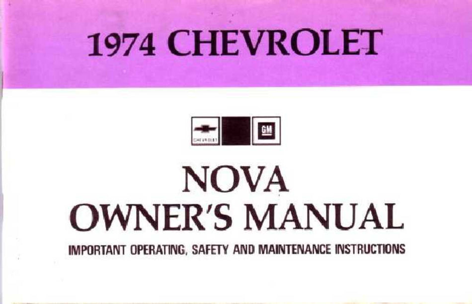 bishko automotive literature 1974 Chevrolet Nova Owners Manual User Guide Reference Operator Book Fuses