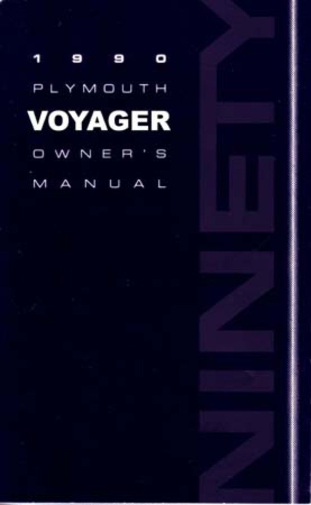 bishko automotive literature 1990 Plymouth Voyager Owners Manual User Guide Reference Operator Book Fuses