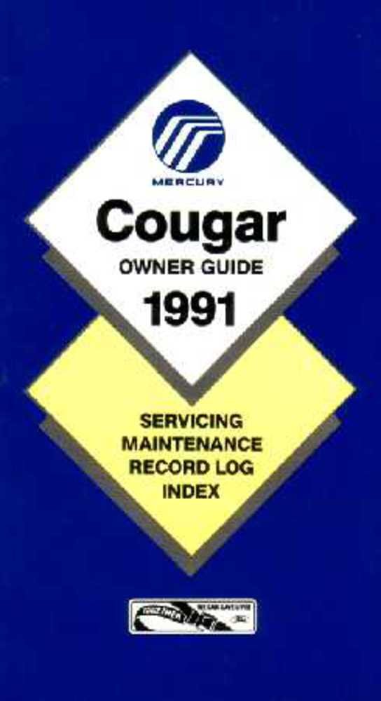 bishko automotive literature 1991 Mercury Cougar Owners Manual User Guide Reference Operator Book Fuses