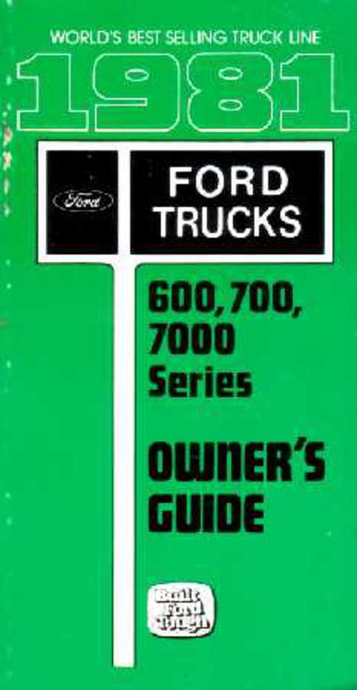 bishko automotive literature 1981 Ford Medium Truck 600 700 7000 Owners Manual User Guide Operator Book Fuses