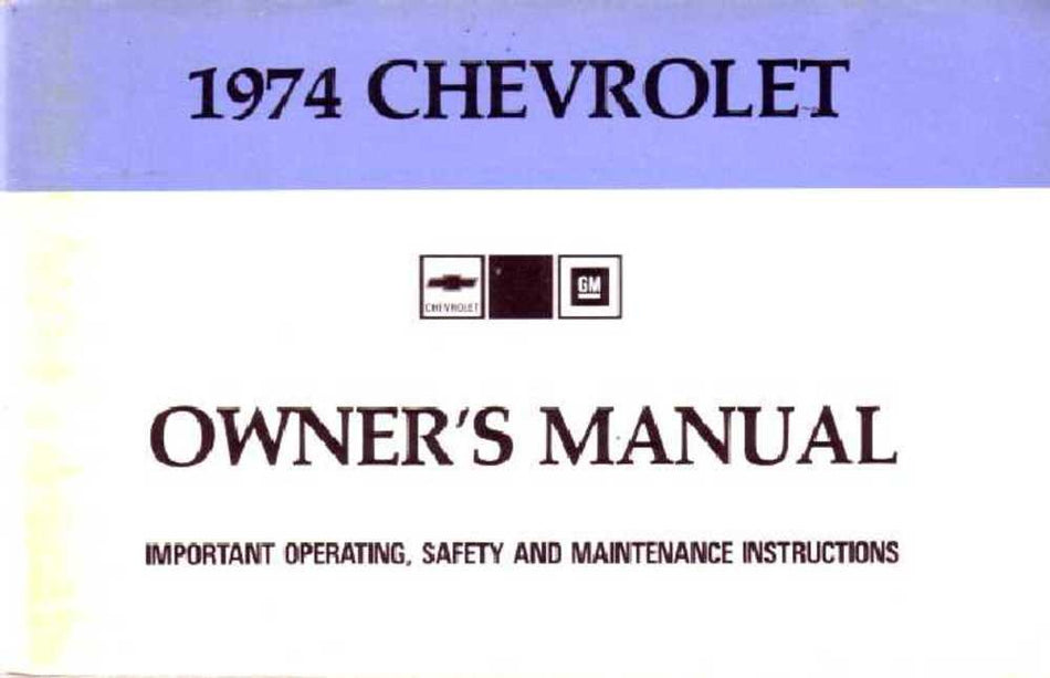 bishko automotive literature 1974 Chevrolet Impala Owners Manual User Guide Reference Operator Book Fuses