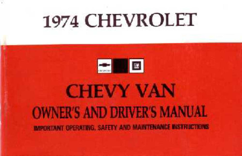 bishko automotive literature 1974 Chevrolet Van Owners Manual User Guide Reference Operator Book Fuses Fluids