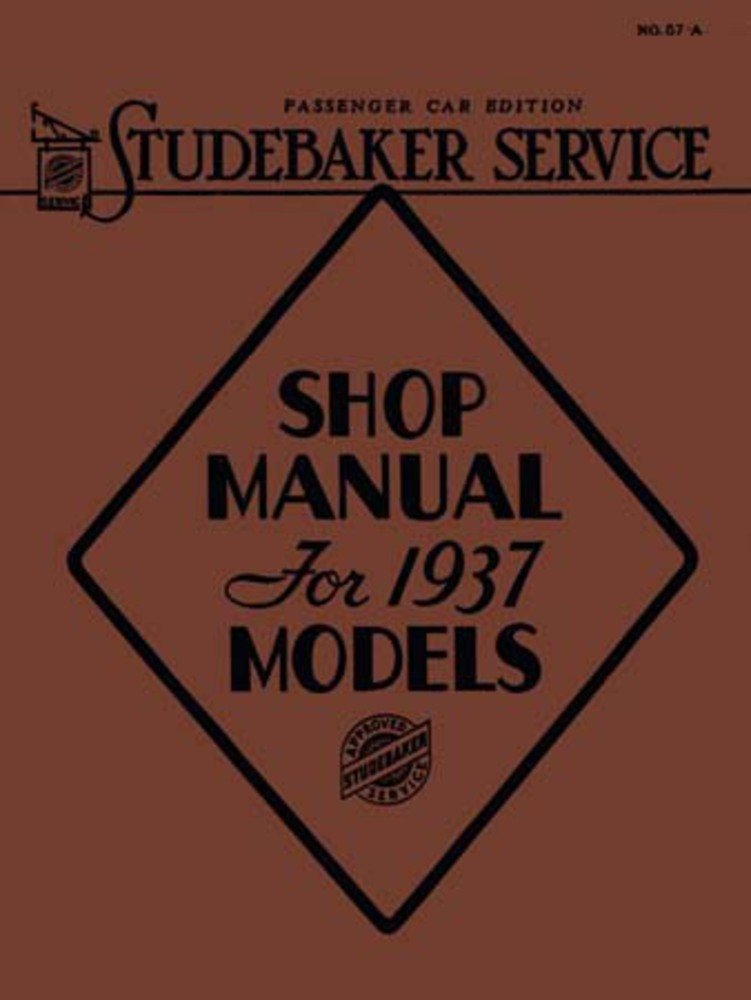 bishko automotive literature 1937 Studebaker Shop Service Repair Manual Book Engine Drivetrian Electrical OEM