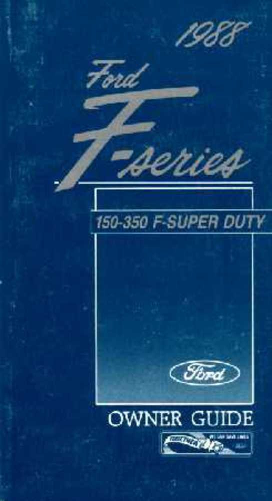 bishko automotive literature 1988 Ford F-100 to F-350 Truck Owners Manual User Guide Reference Operator Book