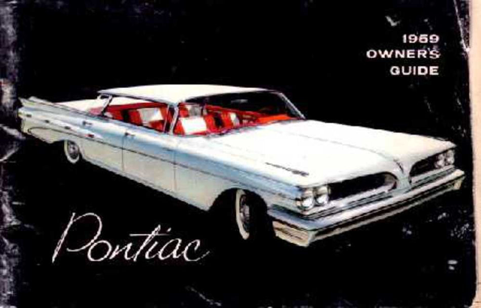bishko automotive literature 1959 Pontiac Owners Manual User Guide Reference Operator Book Fuses Fluids