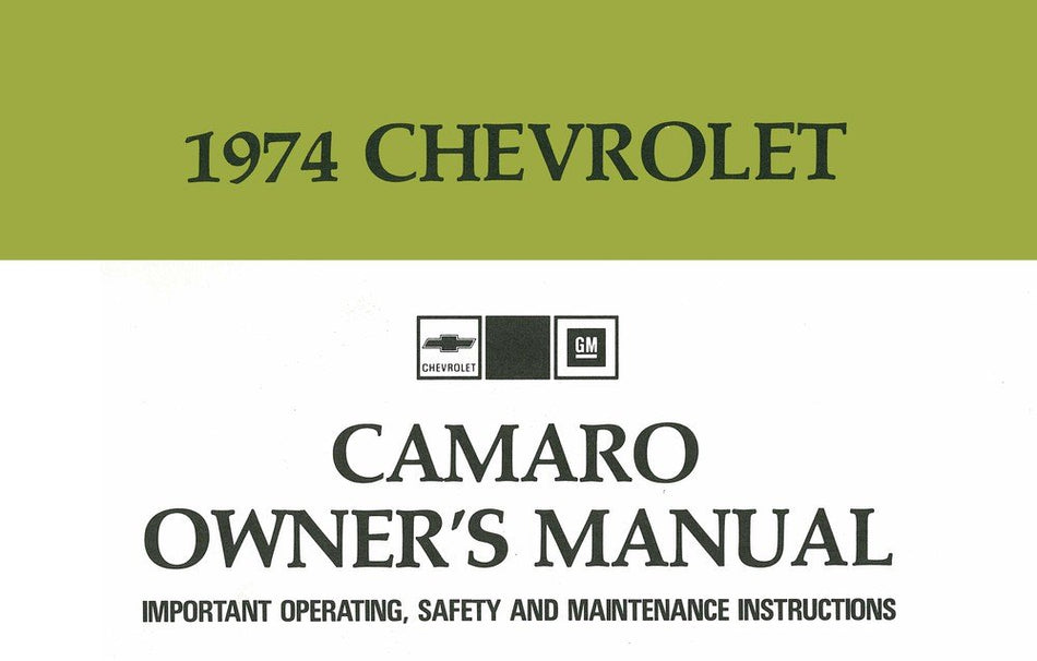 bishko automotive literature 1974 Chevrolet Camaro Owners Manual User Guide Reference Operator Book Fuses