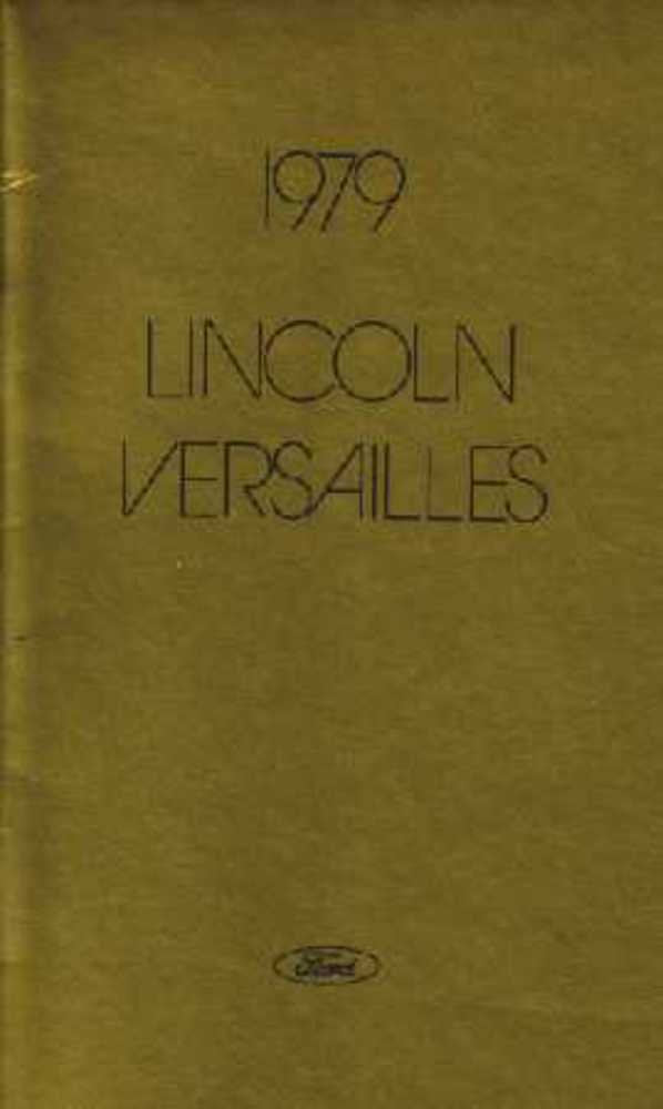 bishko automotive literature 1979 Lincoln Versailles Owners Manual User Guide Operator Book Fuses Fluids OEM
