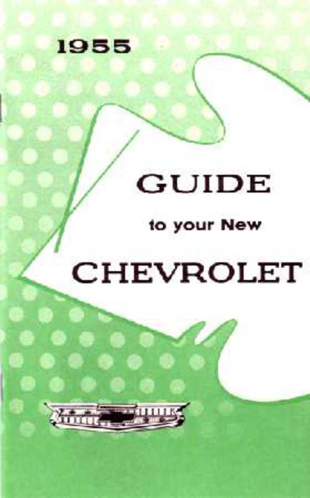 bishko automotive literature 1955 Chevrolet Owners Manual User Guide Reference Operator Book Fuses Fluids