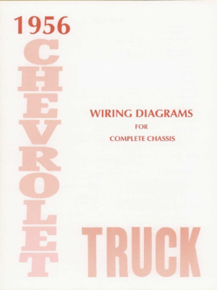 bishko automotive literature 1956 Chevrolet Truck Electrical Wiring Diagrams Schematics Mechanic OEM Book