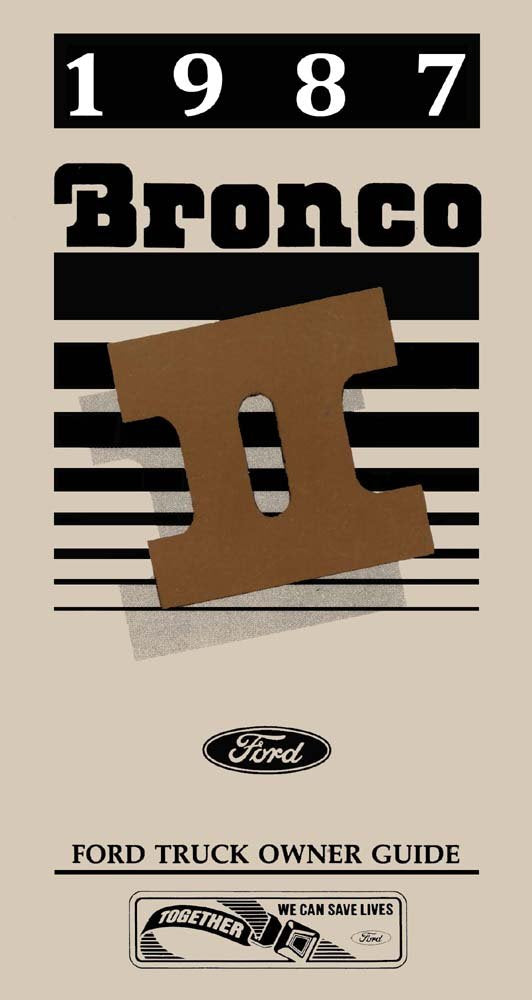 bishko automotive literature 1987 Ford Bronco Il Owners Manual User Guide Reference Operator Book Fuses Fluid