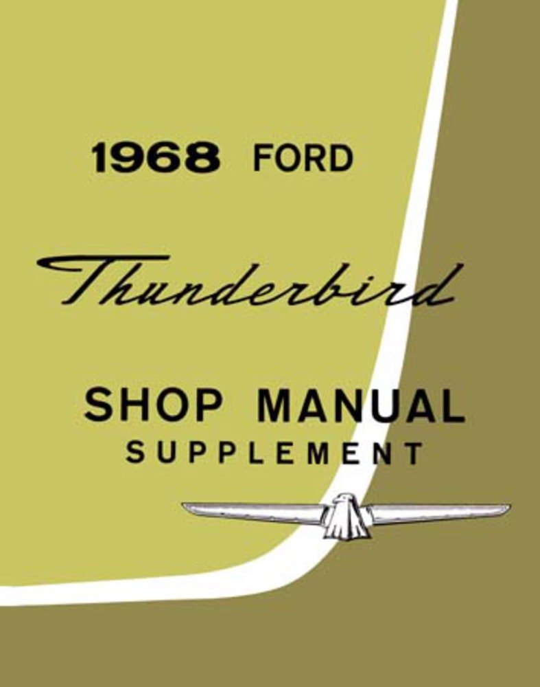 bishko automotive literature 1968 Ford Thunderbird Shop Service Repair Book Manual Engine Electrical OEM