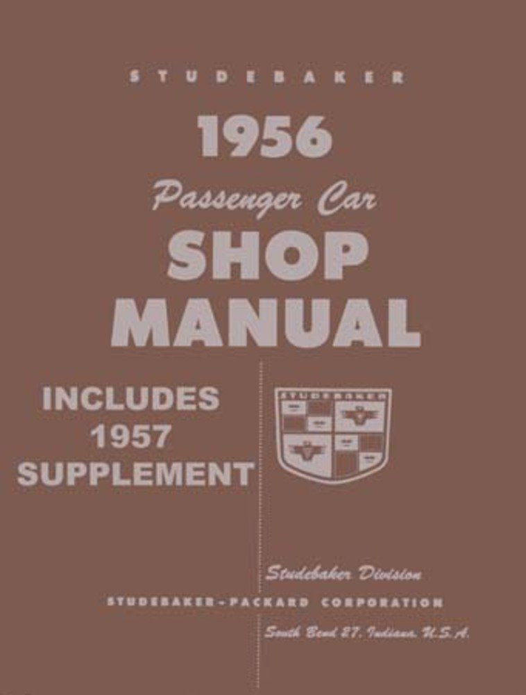 bishko automotive literature 1956 1957 Studebaker Shop Service Repair Manual Book Engine Drivetrain Wiring