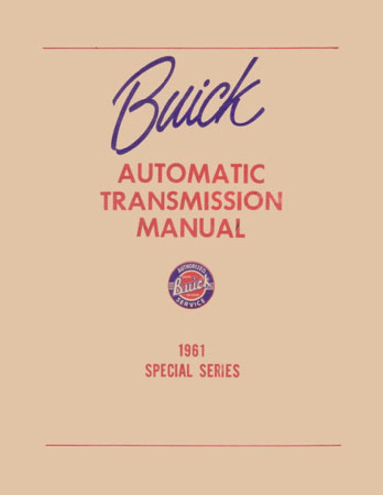 bishko automotive literature 1961 Buick Special Automatic Transmission Shop Service Repair Manual Book OEM