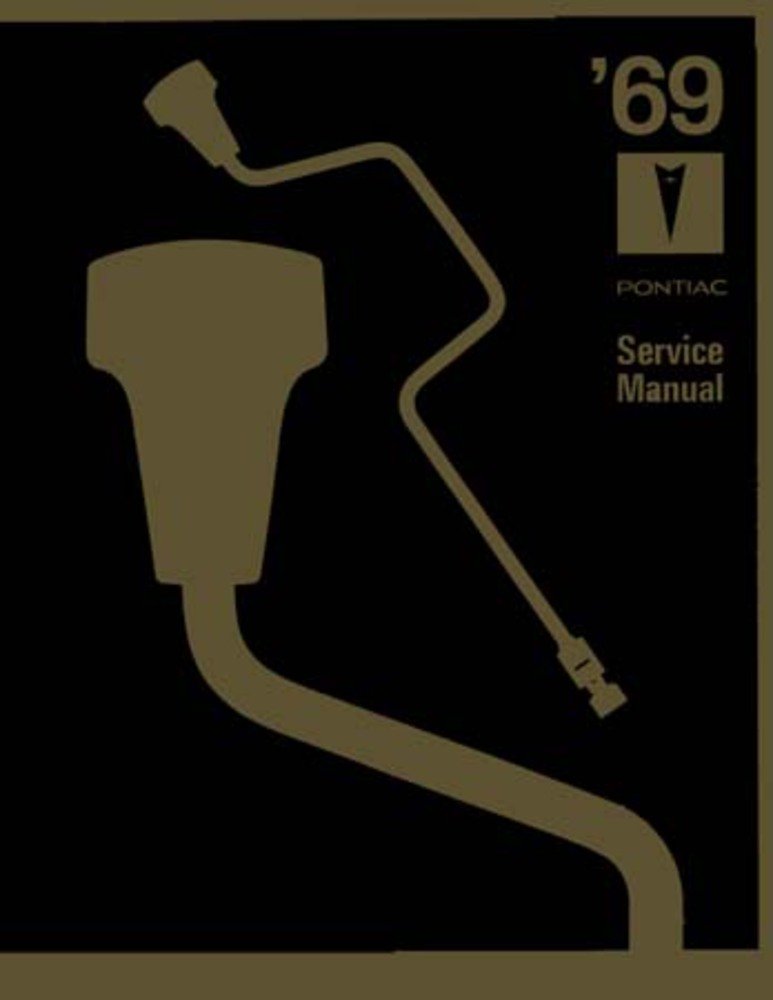 bishko automotive literature 1969 Pontiac Bonneville GTO Grand Prix Shop Service Repair Manual Book Engine