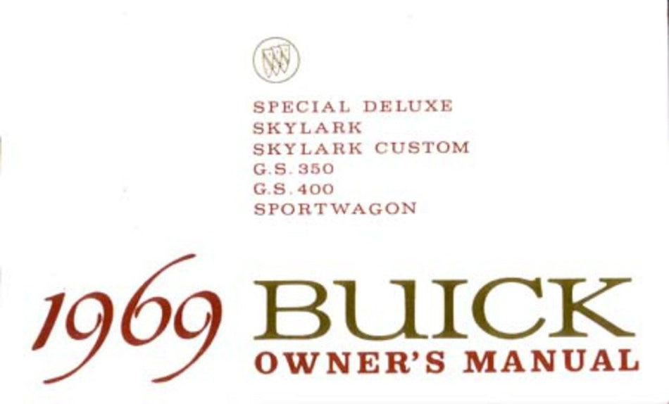 bishko automotive literature 1969 Buick Special Skylark Gs350 Gs400 Owners Manual User Guide Operator Book