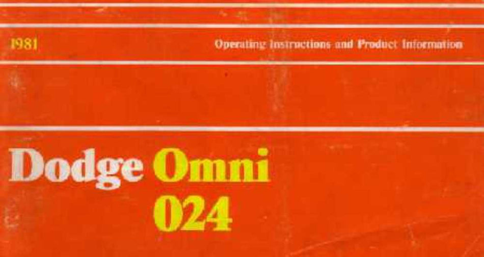 bishko automotive literature 1981 Dodge Omni Owners Manual User Guide Reference Operator Book Fuses Fluids