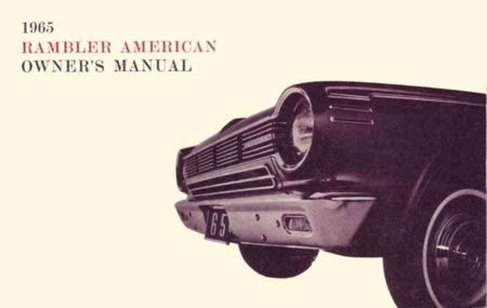 bishko automotive literature 1965 AMC American Owners Manual User Guide Reference Operator Book Fuses Fluids