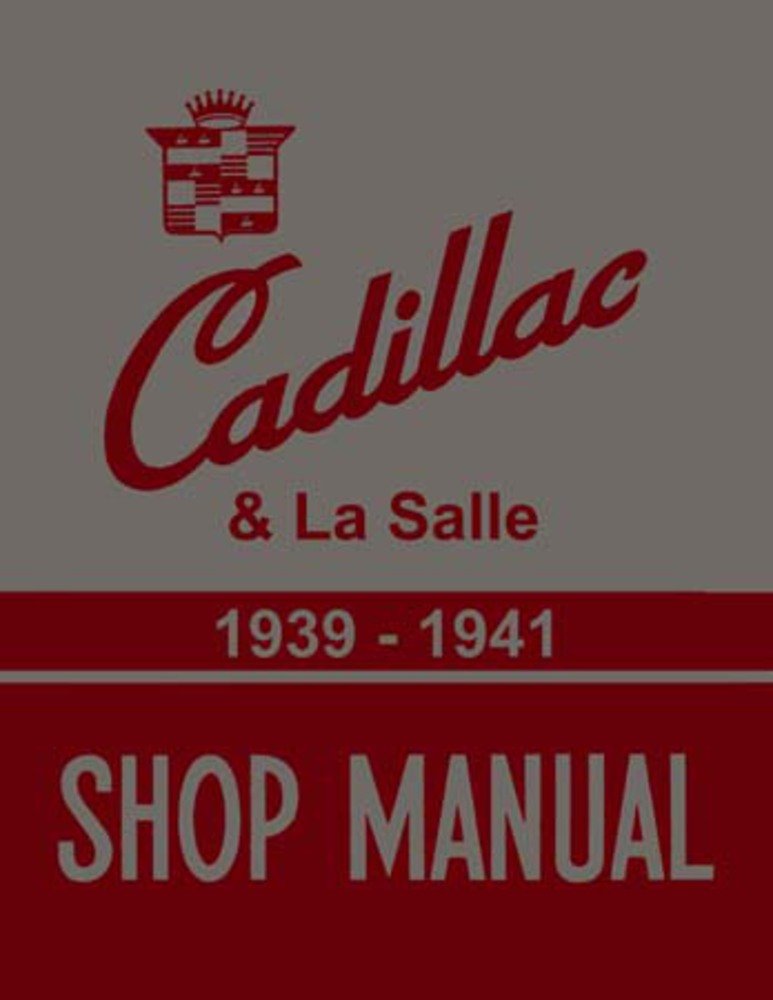 bishko automotive literature Shop Service Repair Manual for The 1939 1940 1941 Cadillac Service