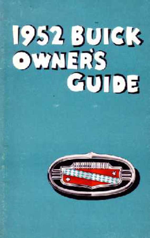 bishko automotive literature 1952 Buick Roadmaster Special Super Owners Manual User Guide Operator Book Fuses