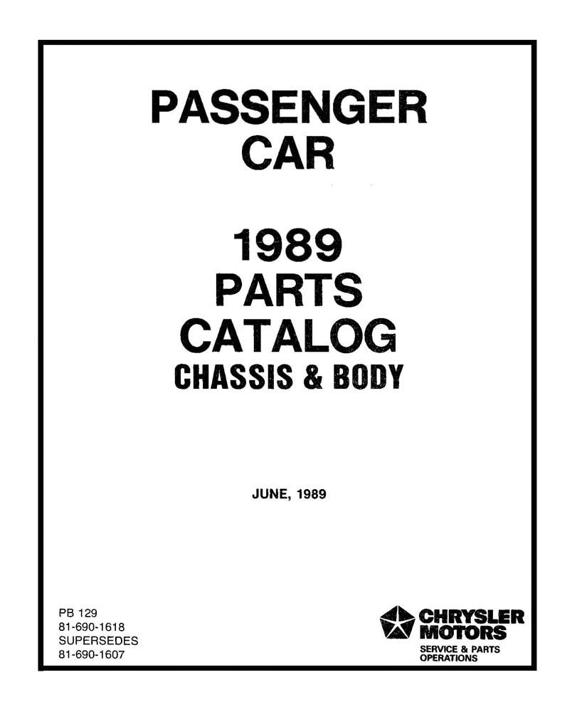 bishko automotive literature 1989 Mopar Chrysler Dodge Plymouth Parts Numbers Book Guide Catalog Interchange