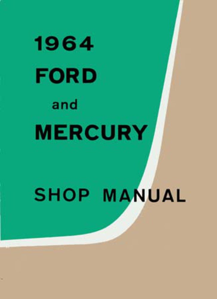 bishko automotive literature 1964 Ford Galaxie Monterey 500 500Xl Shop Service Repair Manual Book Engine