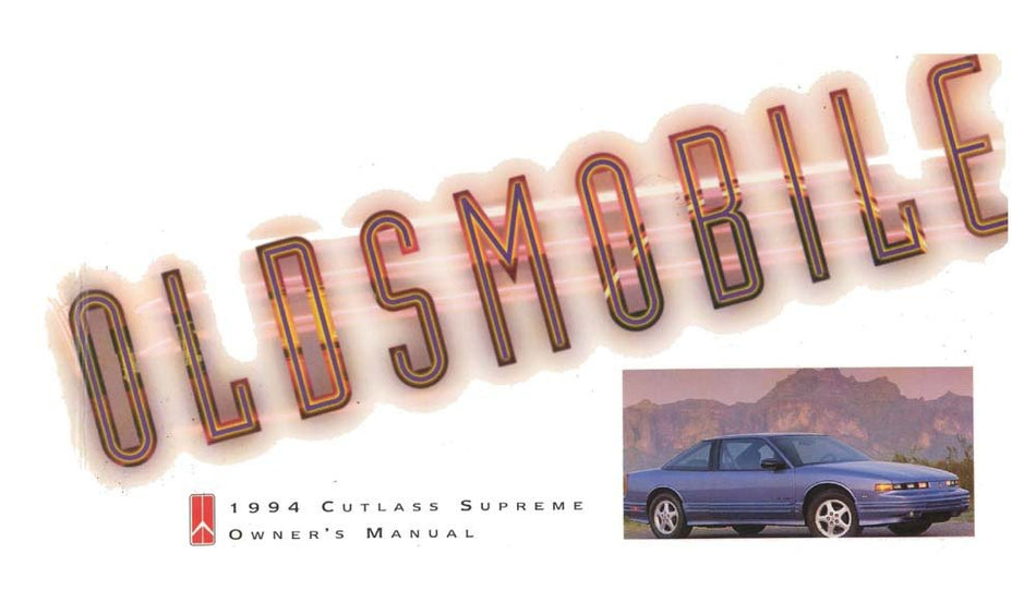 bishko automotive literature 1994 Oldsmobile Cutlass Supreme Owners Manual User Guide Reference Operator Book