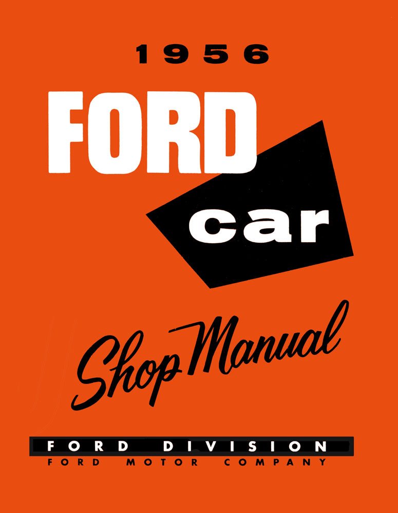 bishko automotive literature - Shop Service Repair Manual Engine Electrical for The 1956 Ford Fairlane T-Bird Victoria