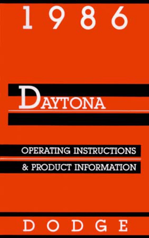 bishko automotive literature 1986 Dodge Daytona Owners Manual User Guide Reference Operator Book Fuses Fluids