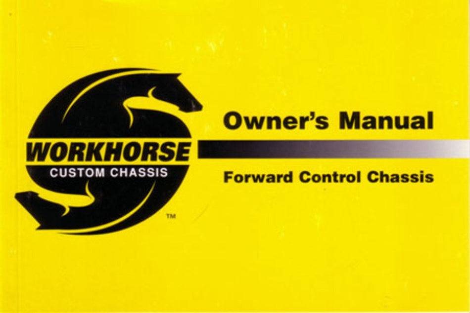 bishko automotive literature 2001 2002 Workhorse Forward Control Owners Manual User Guide Operator Book Fuses