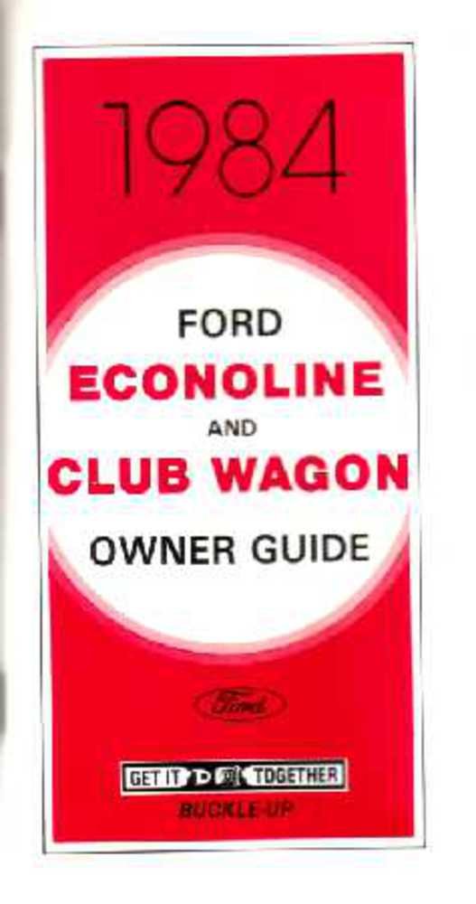 bishko automotive literature 1984 Ford Econoline Van Club Wagon Owners Manual User Guide Operator Book Fuses