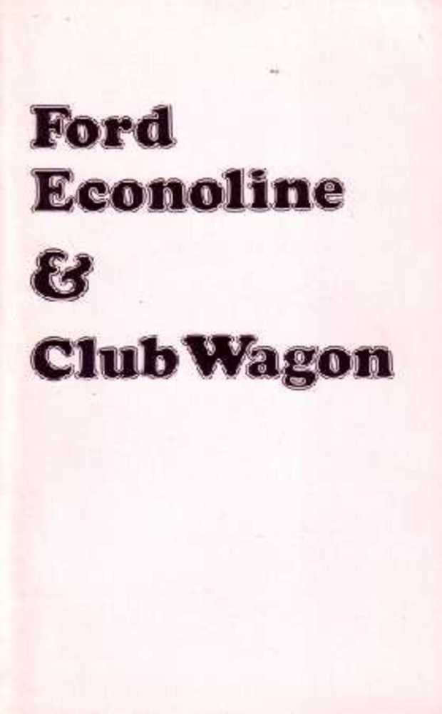 bishko automotive literature 1974 Ford Econoline Van Club Wagon Owners Manual User Guide Operator Book Fuses
