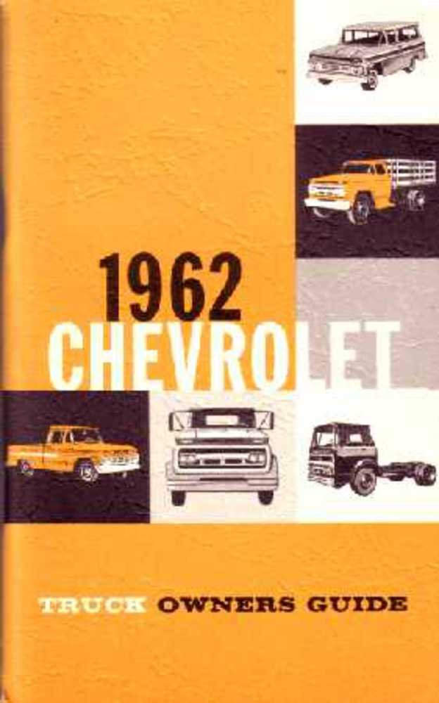bishko automotive literature 1962 Chevrolet Truck Owners Manual User Guide Reference Operator Book Fuses