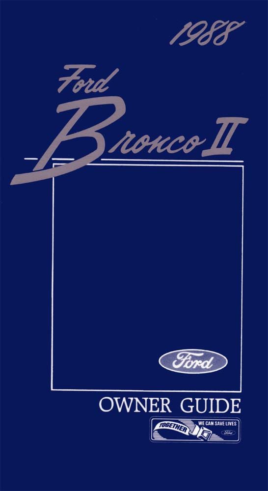 bishko automotive literature 1988 Ford Bronco ll Owners Manual User Guide Reference Operator Book Fuses Fluid