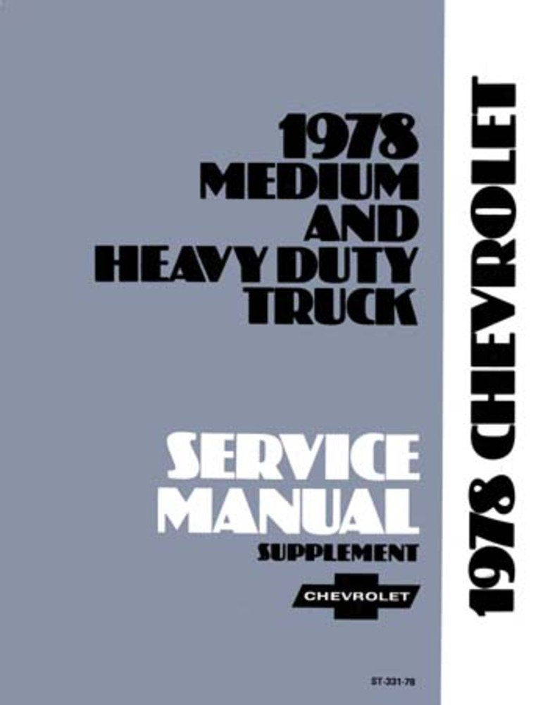 bishko automotive literature 1978 Chevy GMC C/K 40-80 Med Heavy Truck Shop Service Repair Manual Book Engine