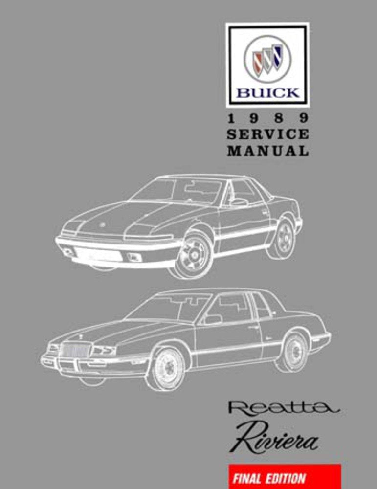 bishko automotive literature 1989 Buick Reatta Riveria Shop Service Repair Book Manual Engine Electrical OEM