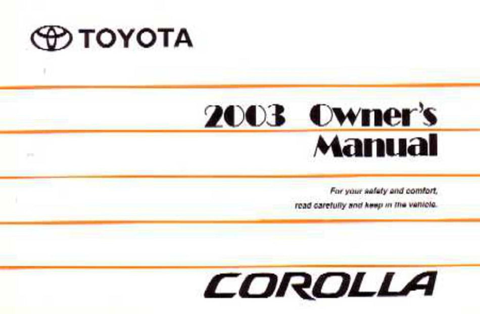 bishko automotive literature 2003 Toyota Corolla Owners Manual User Guide Reference Operator Book Fuses