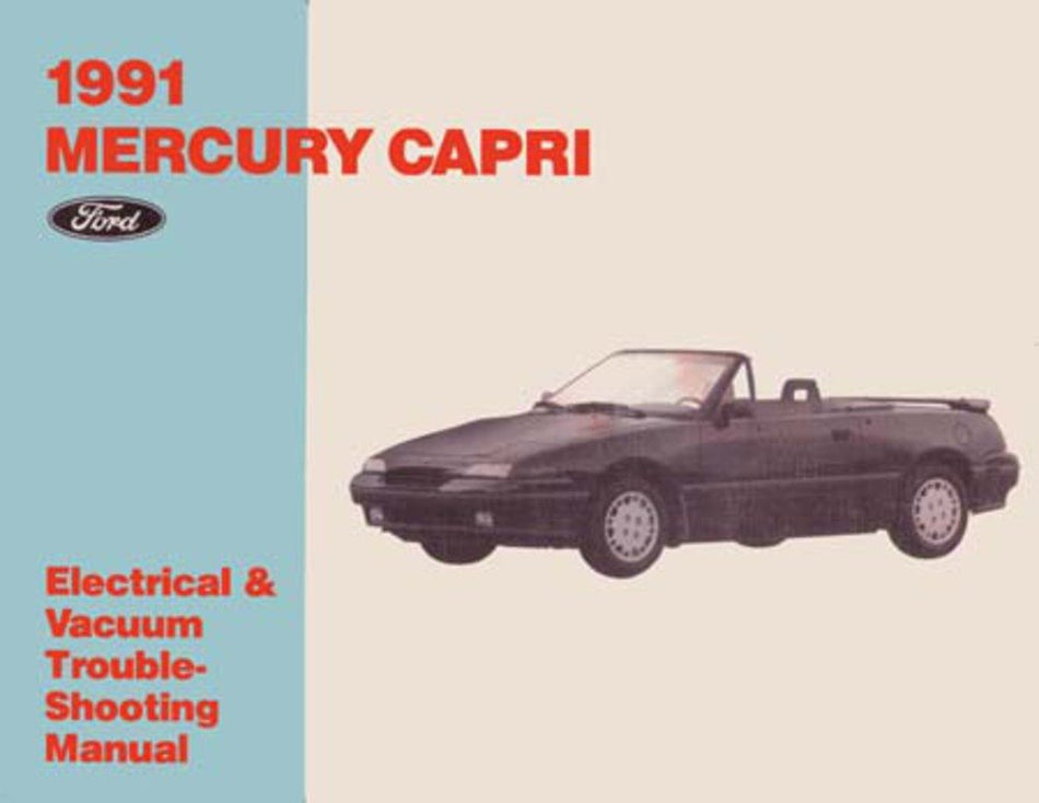 bishko automotive literature 1991 Mercury Capri Electrical Vacuum Service Repair Diagnostic Procedure Manual