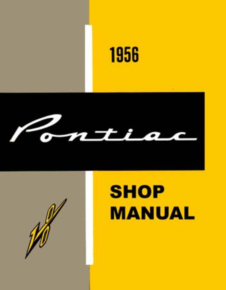 bishko automotive literature 1956 Pontiac Catalina Chieftain Star Shop Service Repair Manual Book Engine OEM
