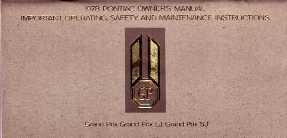 bishko automotive literature 1978 Pontiac Grand Prix Lj Sj Owners Manual User Guide Reference Operator Book